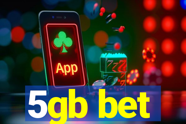 5gb bet